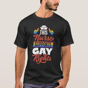 Camiseta Esta Enfermeira Suporta Direitos Gays LGBTQ Ally