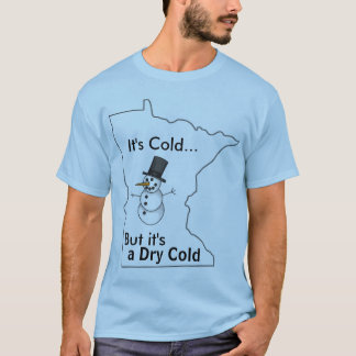 Camiseta Está frio em Minnesota