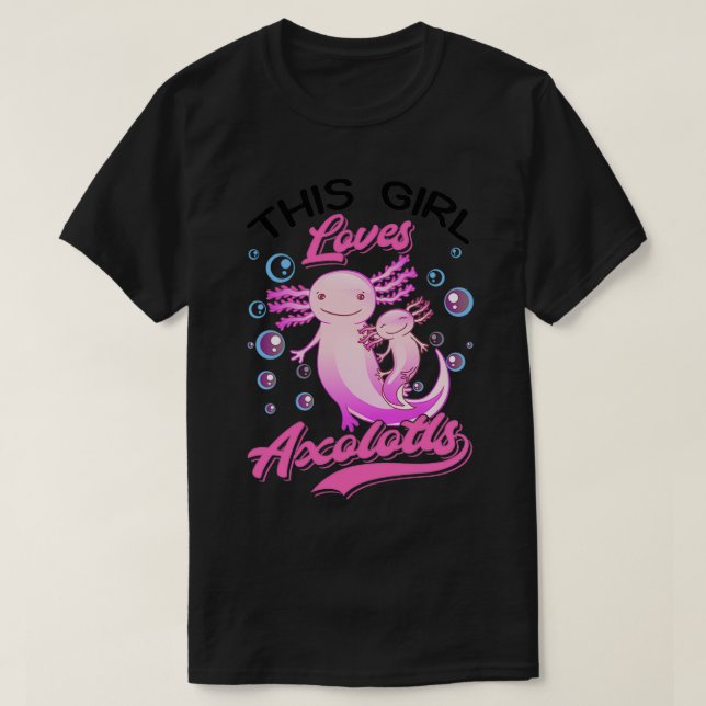 Camiseta Esta garota ama Axolotlx27s amando anfíbio 1 (Frente do Design)