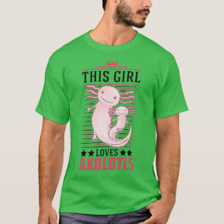 Camiseta Esta garota ama Axolotlx27s Anfíbio