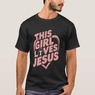 Camiseta Esta Garota Ama Jesus Fé Cristã Versículo da Bíbli