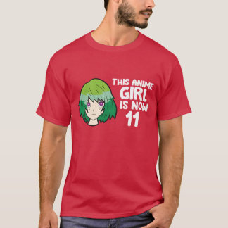 Camiseta Esta Garota de Anime Agora Tem 11 Anos Garota de A