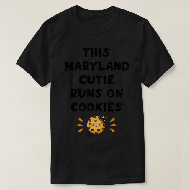 Camiseta Esta garota doce de Maryland corre em biscoitos (Frente do Design)