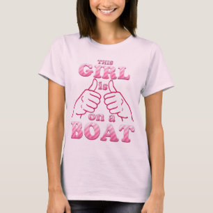 Camiseta Esta garota está em um barco