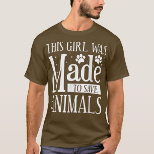 Camiseta Esta Garota Foi Feita Para Salvar Animais Veteriná