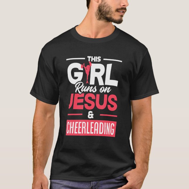 Camiseta Esta Garota Funciona Com Jesus E Cheerhead (Frente)