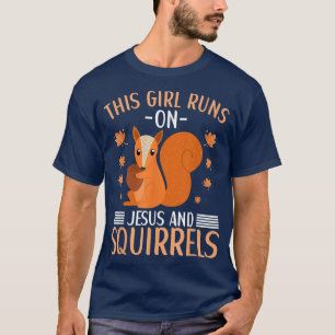 Camiseta Esta Garota Funciona Com Jesus E Esquilos Esquilos