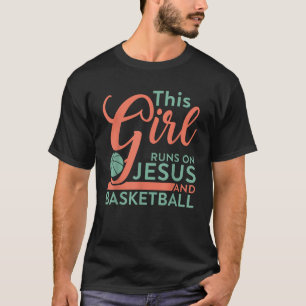 Camiseta Esta Garota Funciona Com Jesus E Jogadora De Basqu