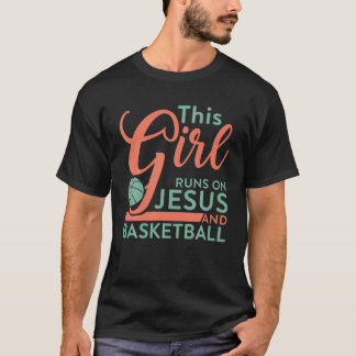 Camiseta Esta Garota Funciona Com Jesus E Jogadora De Basqu