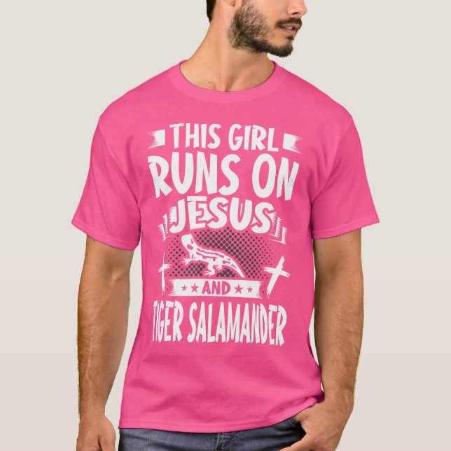 Camiseta Esta Garota Funciona Com Jesus E Tiger Salamander (Frente)