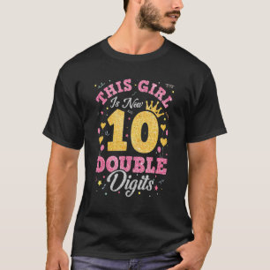 Camiseta Esta Garota Tem 10 Dígitos Duplos De 10 Anos