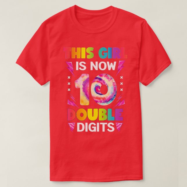 Camiseta Esta Garota Tem 10 Dígitos Duplos Tie Dye 10th Bir (Frente do Design)