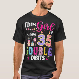 Camiseta Esta Garota Tem Agora 35 1989 Anos Dois Dígitos Na
