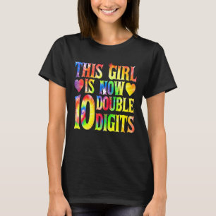 Camiseta Esta Garota Tem Dígitos Duplos 10 Anos 10 Bi