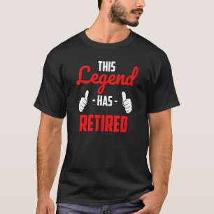 Camiseta Esta Legenda Rejeitou A Pensão De Reforma Dos Trab