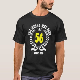 Camiseta Esta Lenda Foi Nascer 56 Anos Atrás Engraçado 56 A