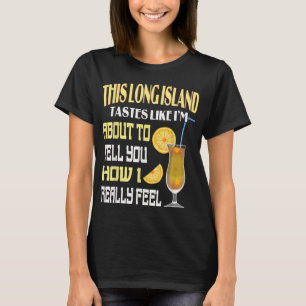 Camiseta Esta Longa Ilha De Chá Frita Bebe Álcool Coc