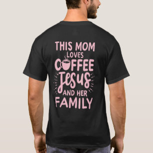 Camiseta Esta Mãe Adora Café Jesus A Família Cristã M