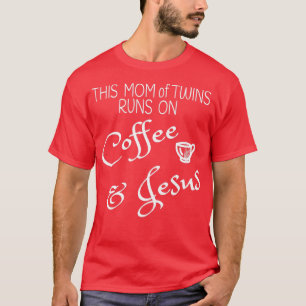 Camiseta Esta Mãe dos Gêmeos Executa no Café Jesus T Mamãe 