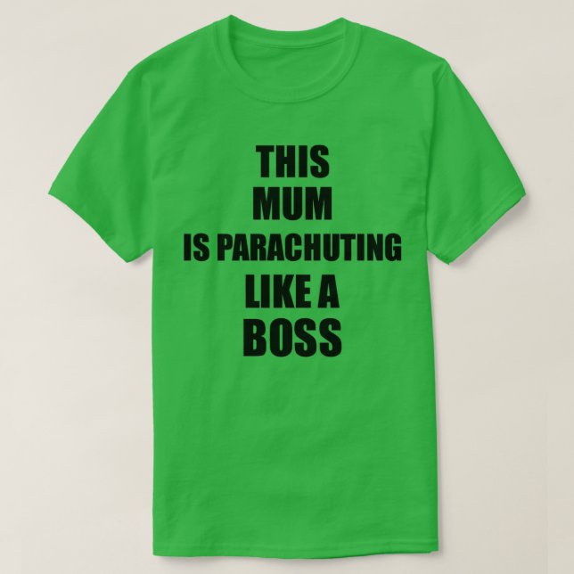 Camiseta Esta Mãe Está Paraquedista Como Um Presente Engraç (Frente do Design)