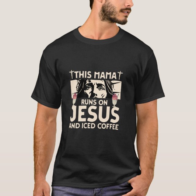 Camiseta Esta Mãe Funciona com Jesus e Café Gelado (Frente)