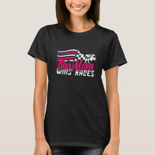 Camiseta Esta Mãe ganha Rases Que Consigo Correr Autocross