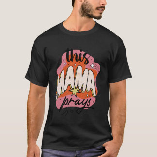 Camiseta Esta Mãe Reza Citação de Fé Mãe que Reza Espiritua