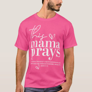 Camiseta Esta Mamãe Reza a Bíblia das Escrituras de Jesus