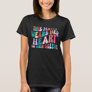 Camiseta Esta Mamãe Veste Seu Coração Em Suas Namorados Cap
