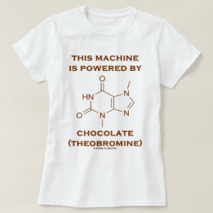 Camiseta Esta máquina é psta pelo chocolate (o Theobromin