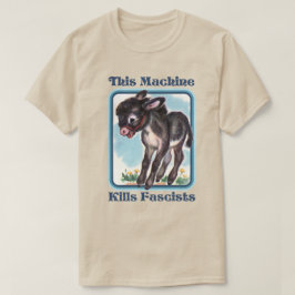 Camiseta Esta Máquina Matar Fascistas