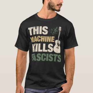 Camiseta Esta máquina matar fascistas TShirt