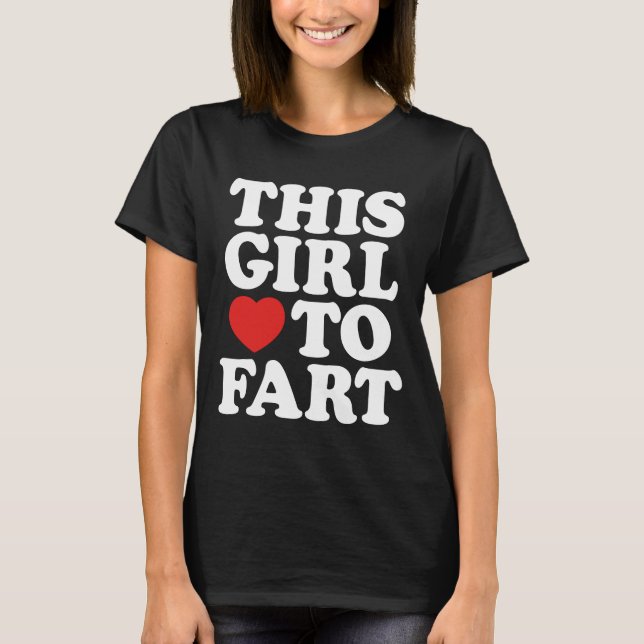 Camiseta Esta Menina Adora Fart Humor Sayings Gifts (Frente)