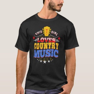Camiseta Esta Menina Adora Música country para música count