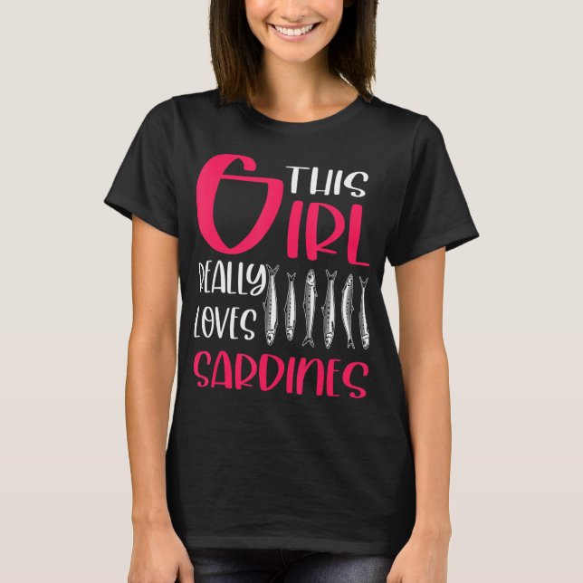 Camiseta Esta Menina Adora Sardinhas Pescarando Lov (Frente)