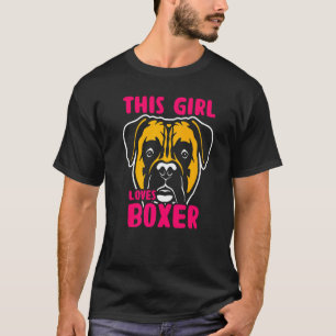 Camiseta Esta Menina Adora Um Cachorro De Boxer Bonito