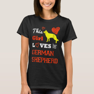 Camiseta Esta Menina Ama A Qualidade Do German shepherd