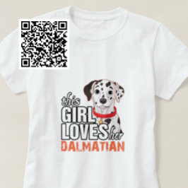 Camiseta Esta Menina Ama O Dalmaciano