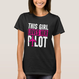 Camiseta Esta Menina Ama O Piloto Da Mulher Namorada A