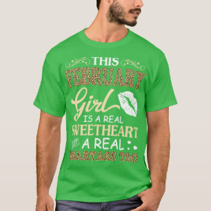 Camiseta Esta Menina De Fevereiro É Uma Verdadeira Querida
