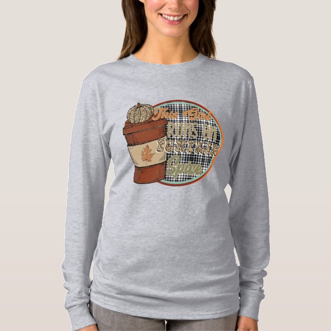 Camiseta Esta Menina Funciona com Pumpkin Spice (Frente)