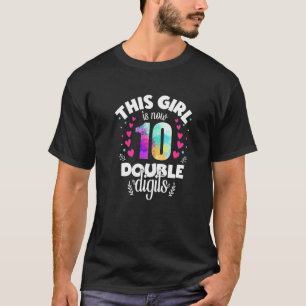 Camiseta Esta Menina Tem Agora 10 Dígitos Duplos 10º Aniver