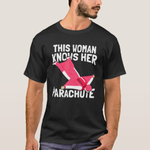 Camiseta Esta Mulher Conhece O Homem-Ar Paraquedista