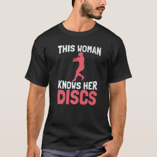 Camiseta Esta Mulher Conhece Os Discos Do Curso Frisbee D