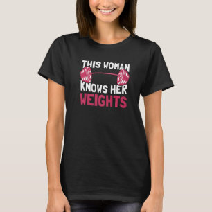 Camiseta Esta Mulher Conhece Os Pesos De Gym Female Bodybui