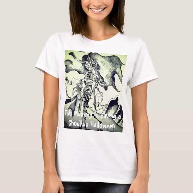 Camiseta Esta múmia está tendo um Dia das Bruxas (Frente)