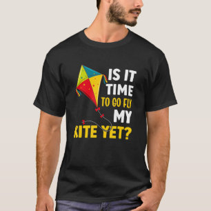Camiseta Está Na Hora De Ir Voar A Minha pipa?