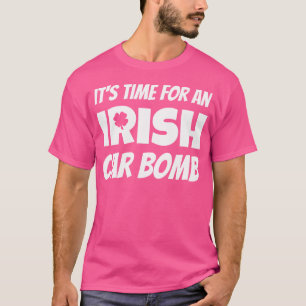 Camiseta Está Na Hora De Um Carro-Bomba Irlandês, Ruas Engr