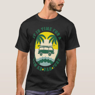 Camiseta Está Na Hora De Uma Nova Férias Da Família Ad Van