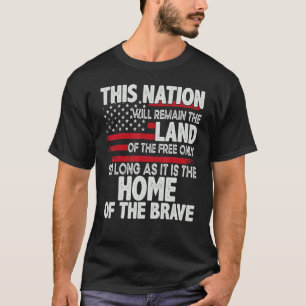 Camiseta Esta Nação Continuará A Ser A Terra Dos Livres